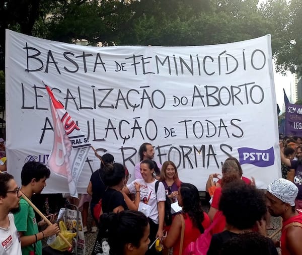 8 de Março: Chega de feminicídios e de violência contra as mulheres