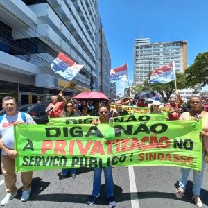 Em Sergipe, ato público marca o lançamento da campanha contra as privatizações