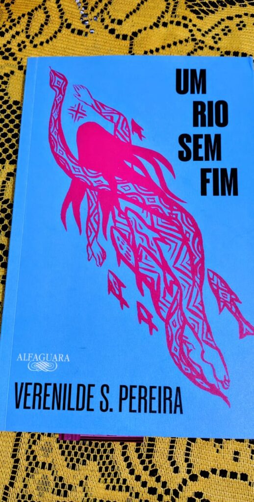 O rio sem fim de Verenilde